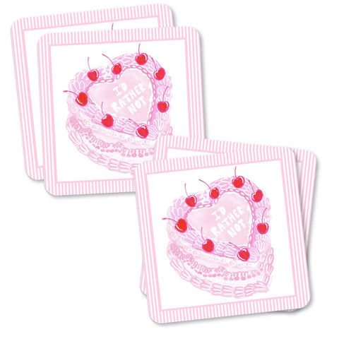 Cake Coasters "I'd Rather Not"